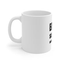 Load image into Gallery viewer, EAT, SLEEP, MASONRY Mug 11oz